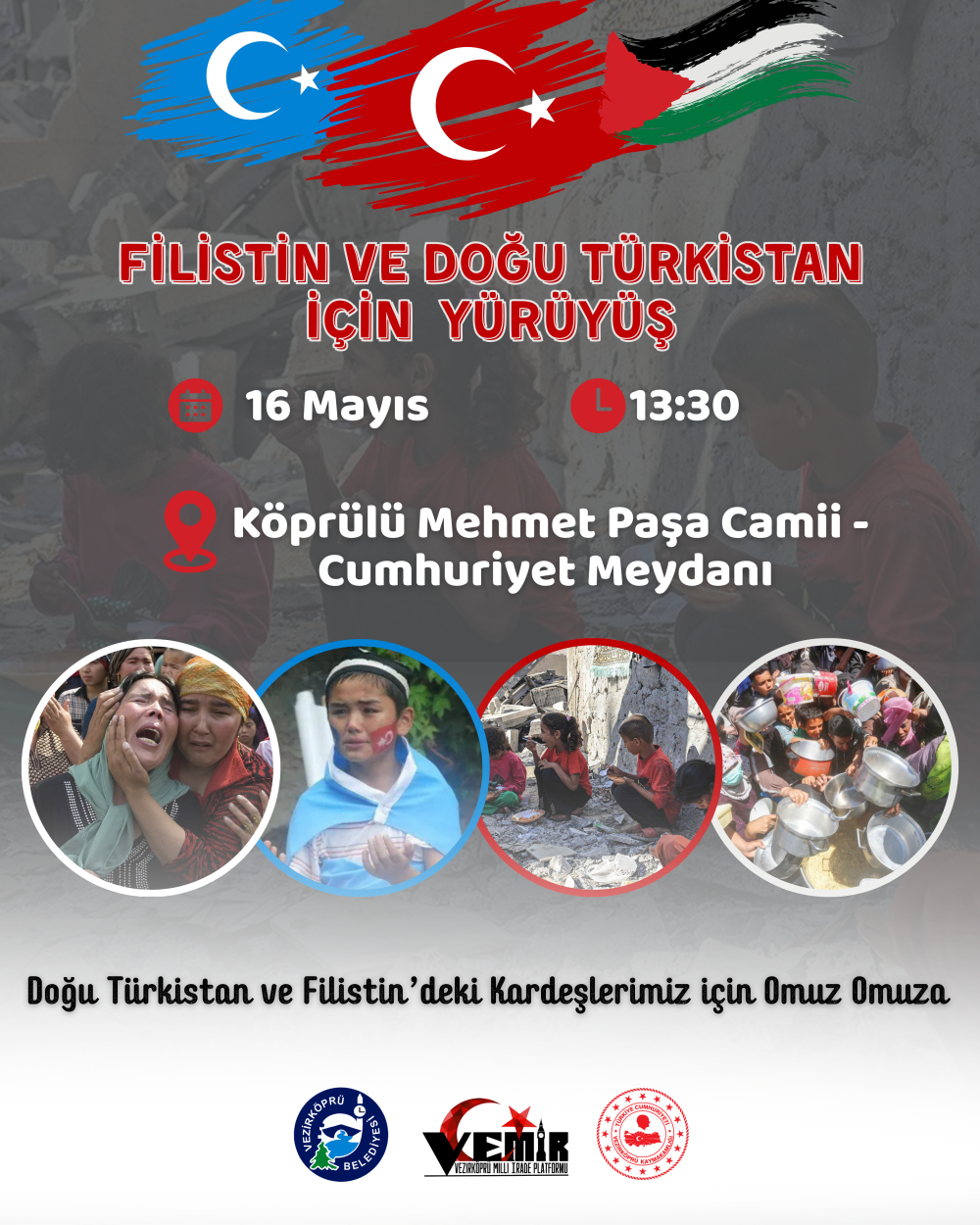Filistin ve Doğu Türkistan için Yürüyüş!